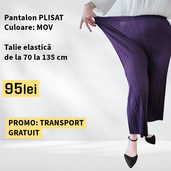 PANTALONI PLISATI culoare MOV, talie elastica pana la 135 cm