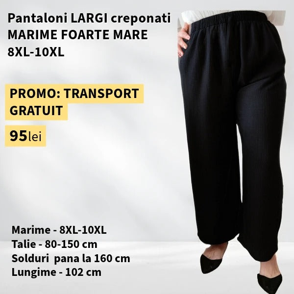 Pantaloni NEGRU, LARGI creponati MARIME FOARTE MARE - 8-10XL