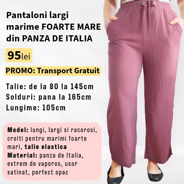 Pantaloni ROZ PRAFUIT, LARGI MARIME FOARTE MARE din Panza de Italia