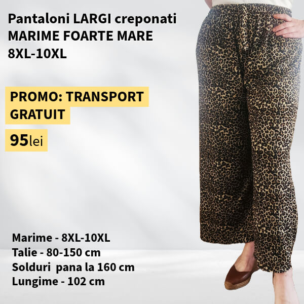 Pantaloni IMPRIMEU LEOPARD, LARGI creponati MARIME FOARTE MARE - 8-10XL