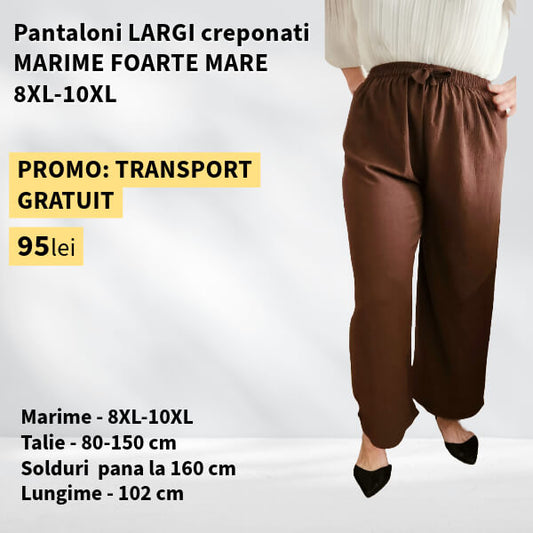 Pantaloni MARO, LARGI creponati MARIME FOARTE MARE - 8-10XL