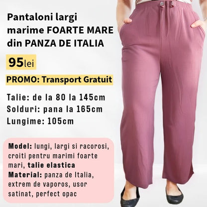 Pantaloni ROZ PRAFUIT, LARGI MARIME FOARTE MARE din Panza de Italia