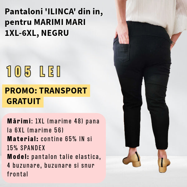 Pantaloni 'ILINCA' material IN si SPANDEX, pentru MARIMI MARI