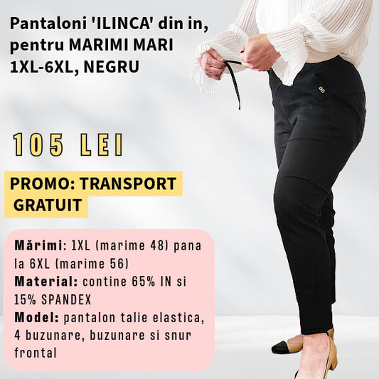 Pantaloni 'ILINCA' material IN si SPANDEX, pentru MARIMI MARI
