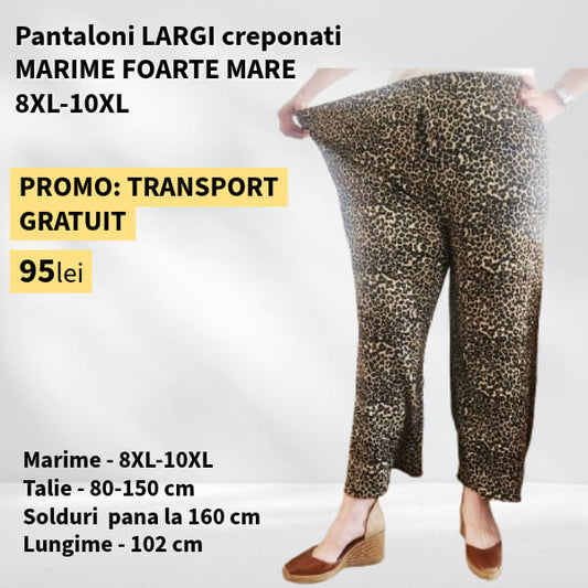 Pantaloni IMPRIMEU LEOPARD, LARGI creponati MARIME FOARTE MARE - 8-10XL